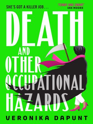 cover image of Death and Other Occupational Hazards